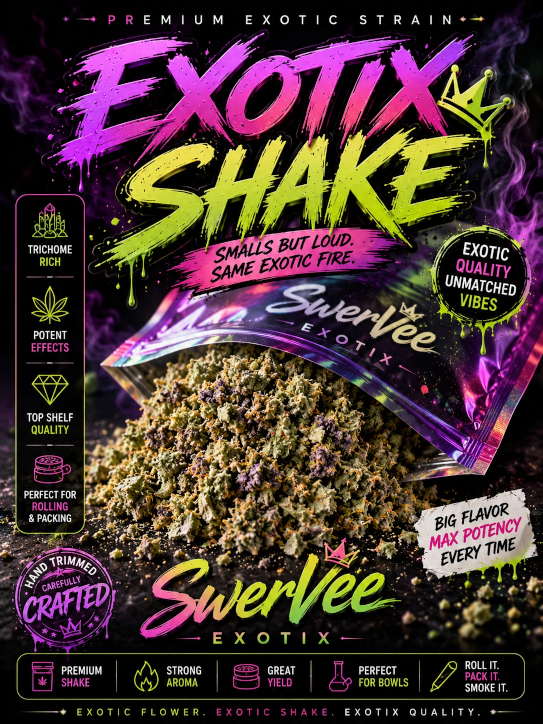 NEW NEW EXOTIX SHAKE (50$0Z DEAL$)
