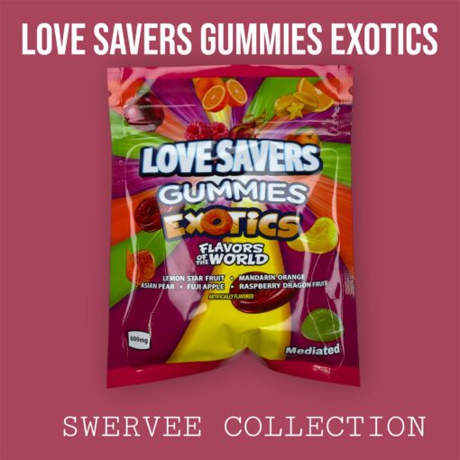 LOVE SAVERS GUMMIES EXOTICS -600mg