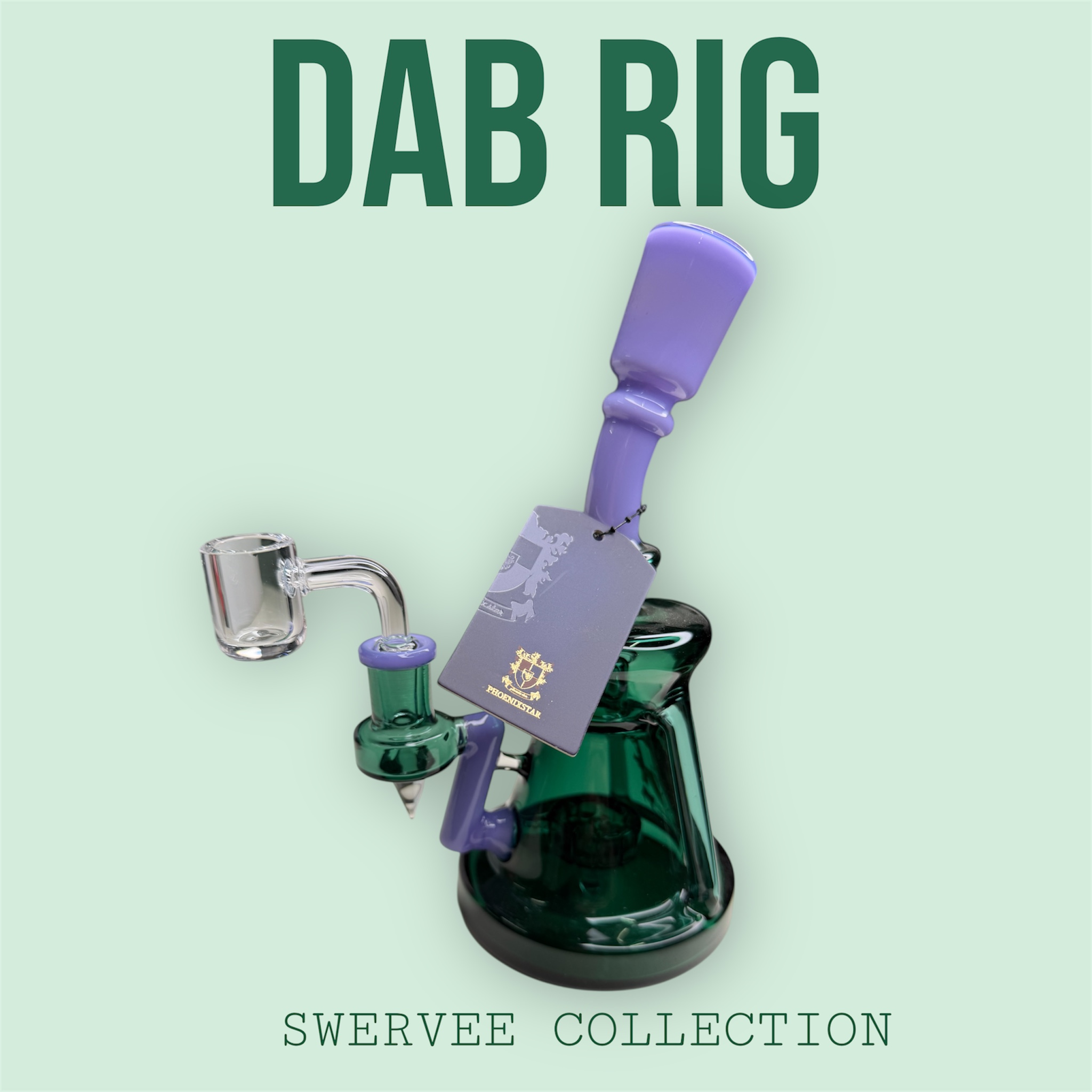 GLASS DAB RIG EDITION